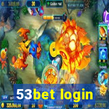 53bet login